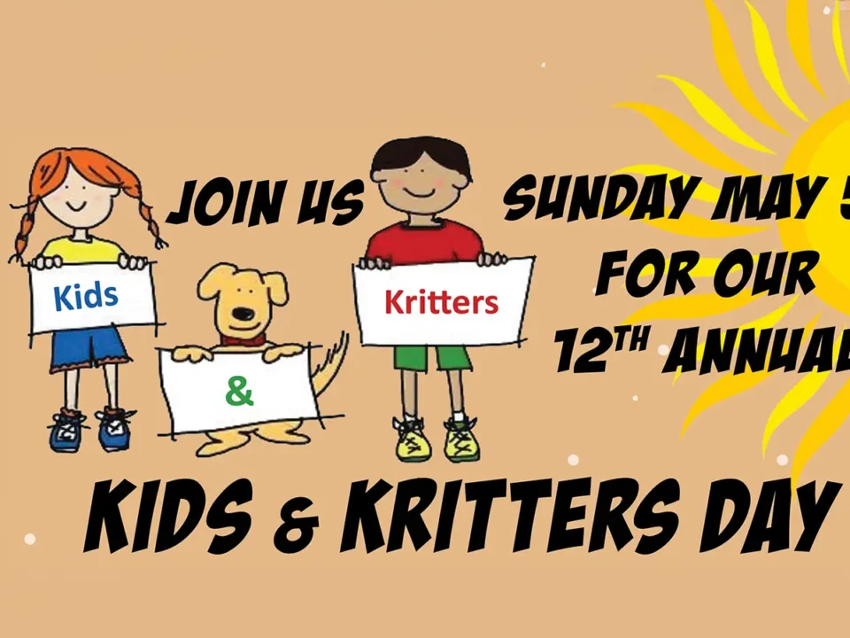 Kids & Kritters Day 12th Annual, May 5th